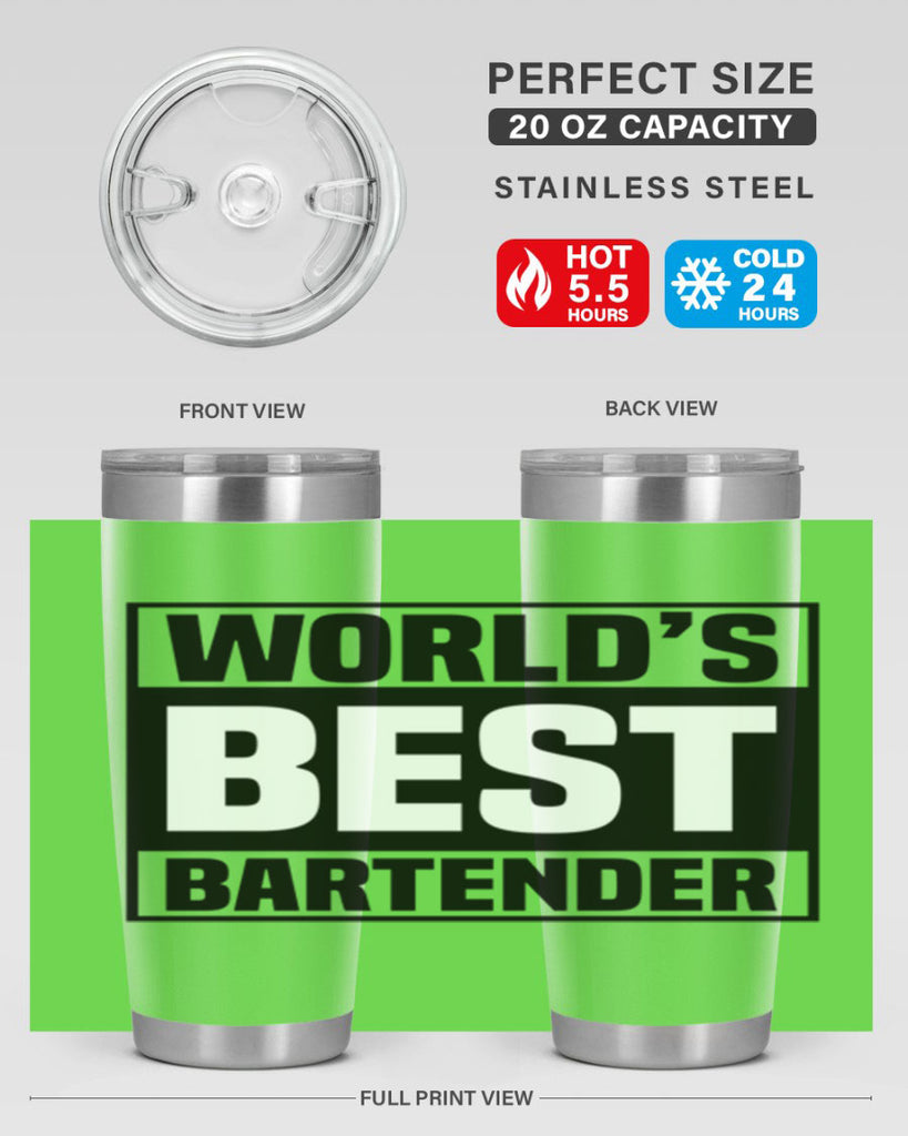 Worlds best Style 8#- bartender- tumbler