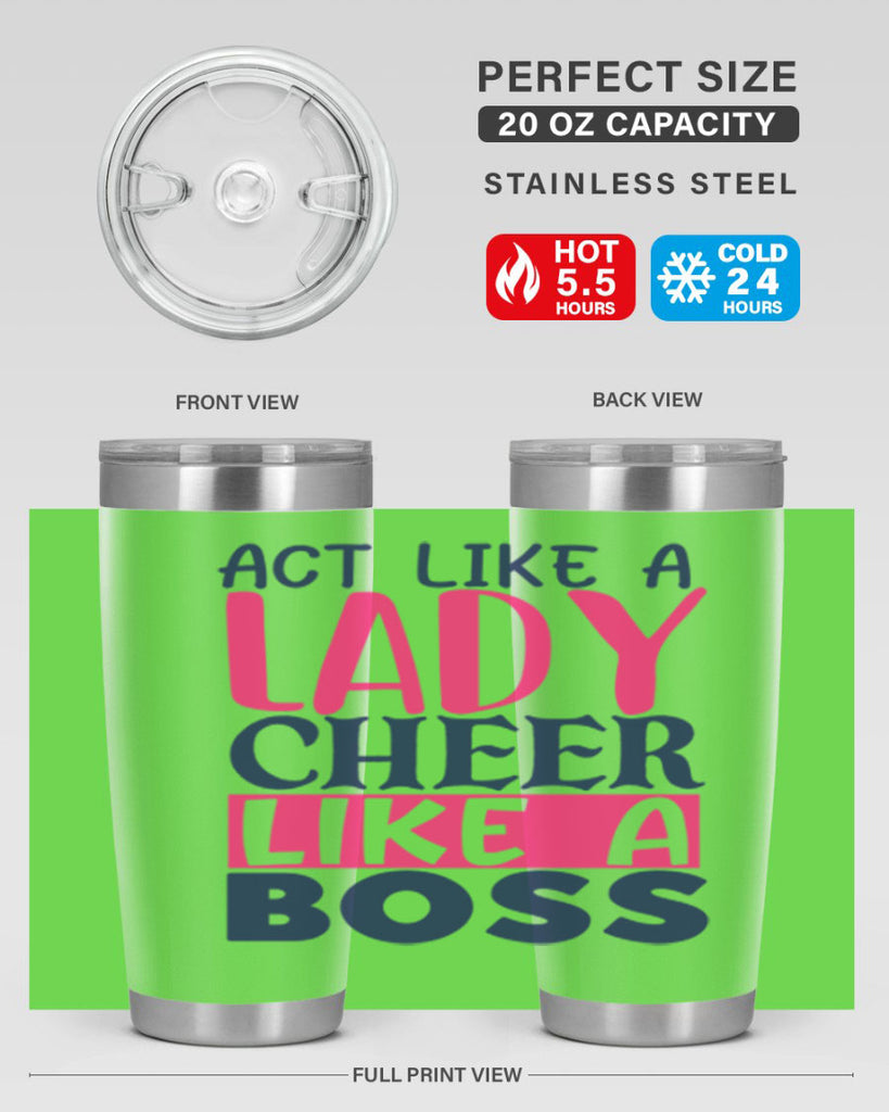 act like a lady cheer like a boss 1747#- cheer- Tumbler