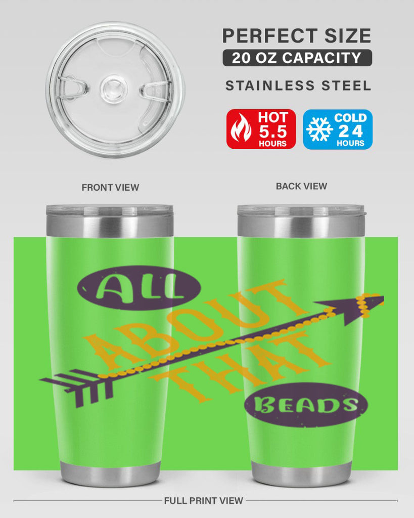 all about that beads 62#- mardi gras- Tumbler