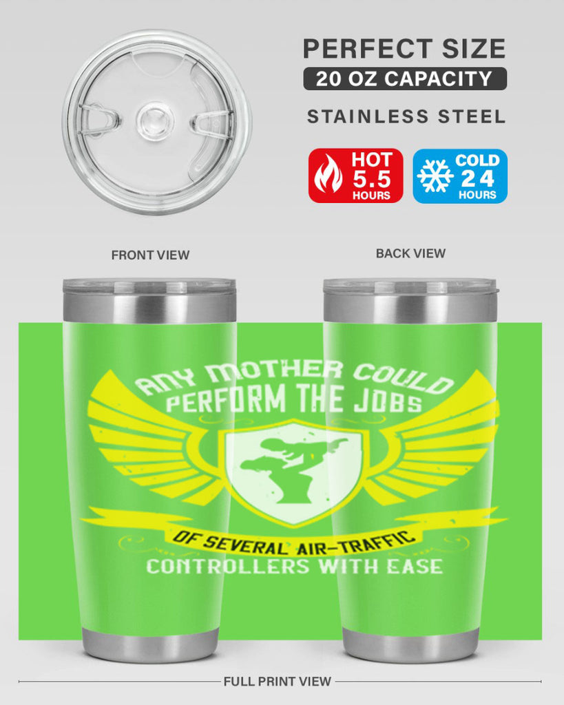 any mother could perform 88#- mothers day- Tumbler