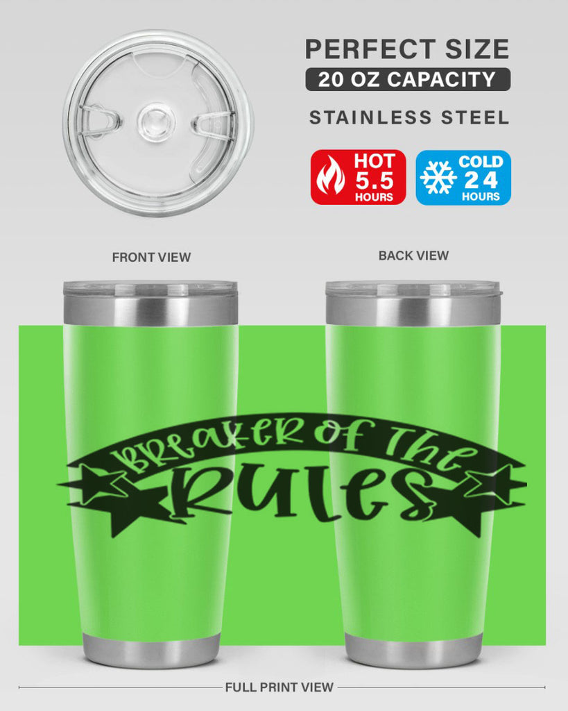 breaker of the rules 69#- fathers day- Tumbler