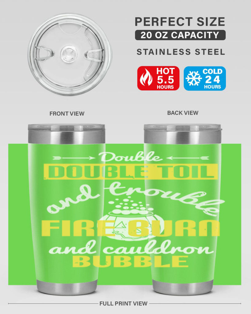 double double toil and 115#- halloween- Tumbler