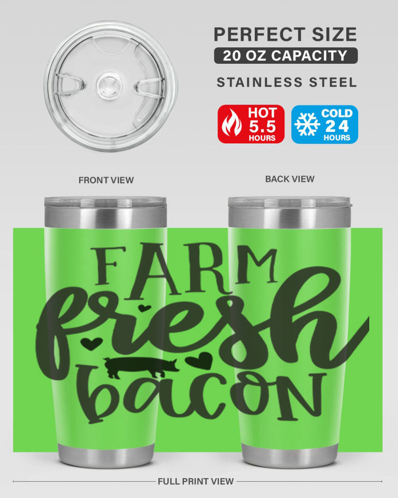 farm fresh bacon 106#- kitchen- Tumbler