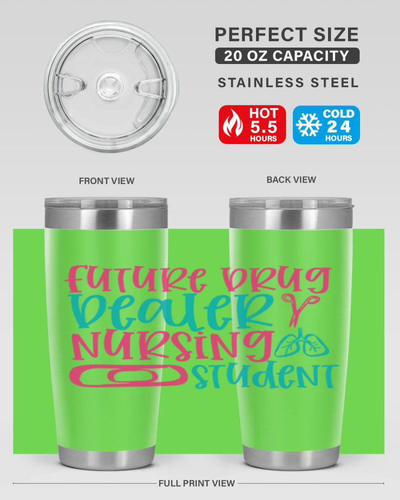 future drug deaer nursing studnt Style 383#- nurse- tumbler