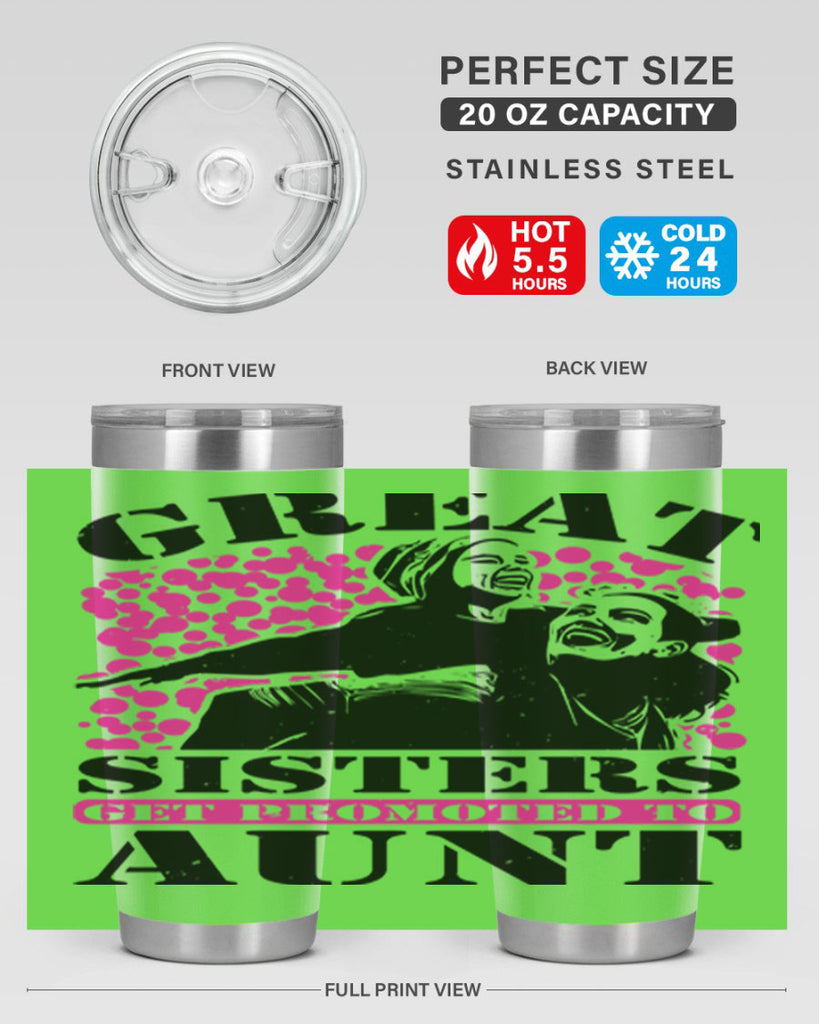 great sisters get promoted to aunt 83#- mothers day- Tumbler