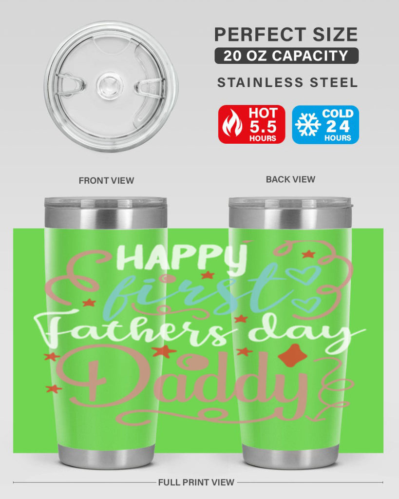 happy first fathers day daddy 90#- fathers day- Tumbler
