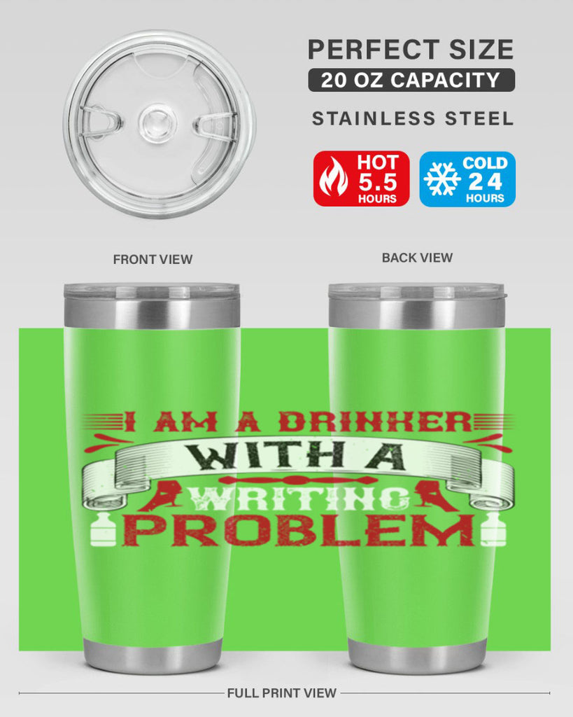 i am a drinker with a writing problem 49#- drinking- Tumbler