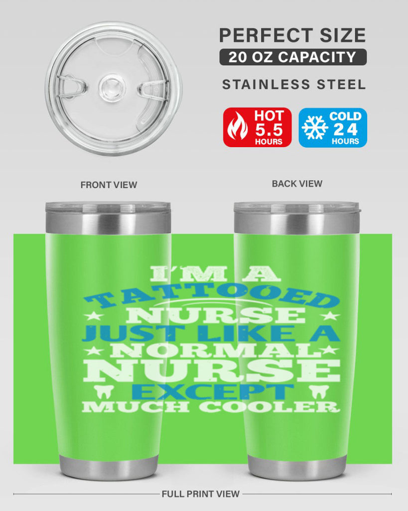i am tattooed nurse just like a Style 337#- nurse- tumbler