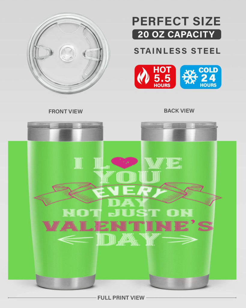 i love you every day not just on valentine day 51#- valentines day- Tumbler
