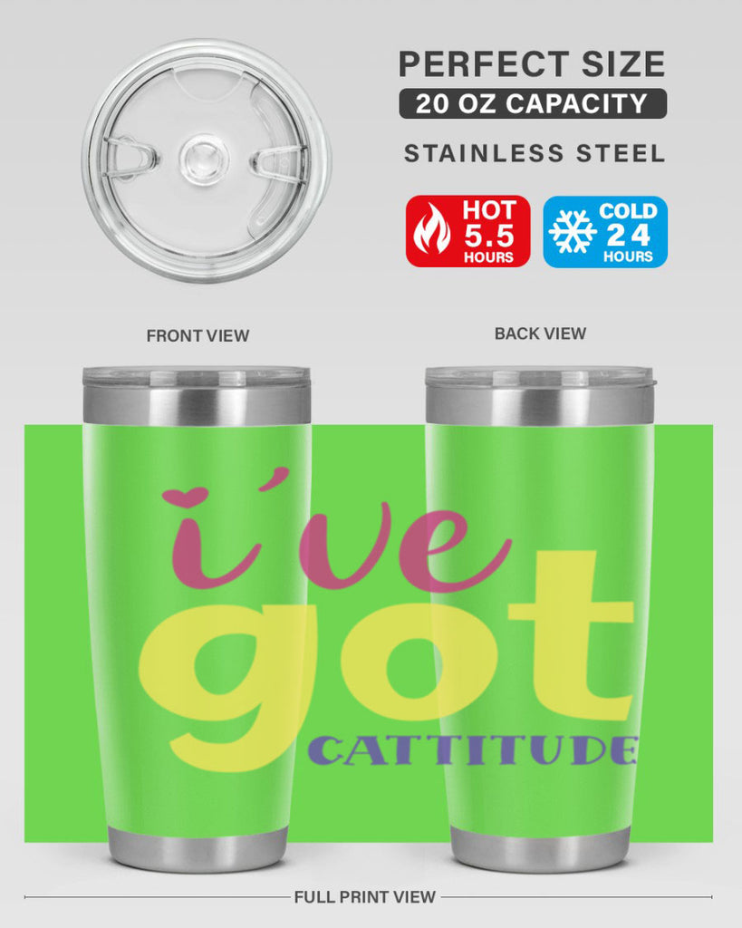 ive got cattitude Style 239#- baby- tumbler