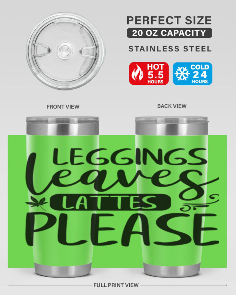 leggings leaves lattes please 396#- fall- Tumbler