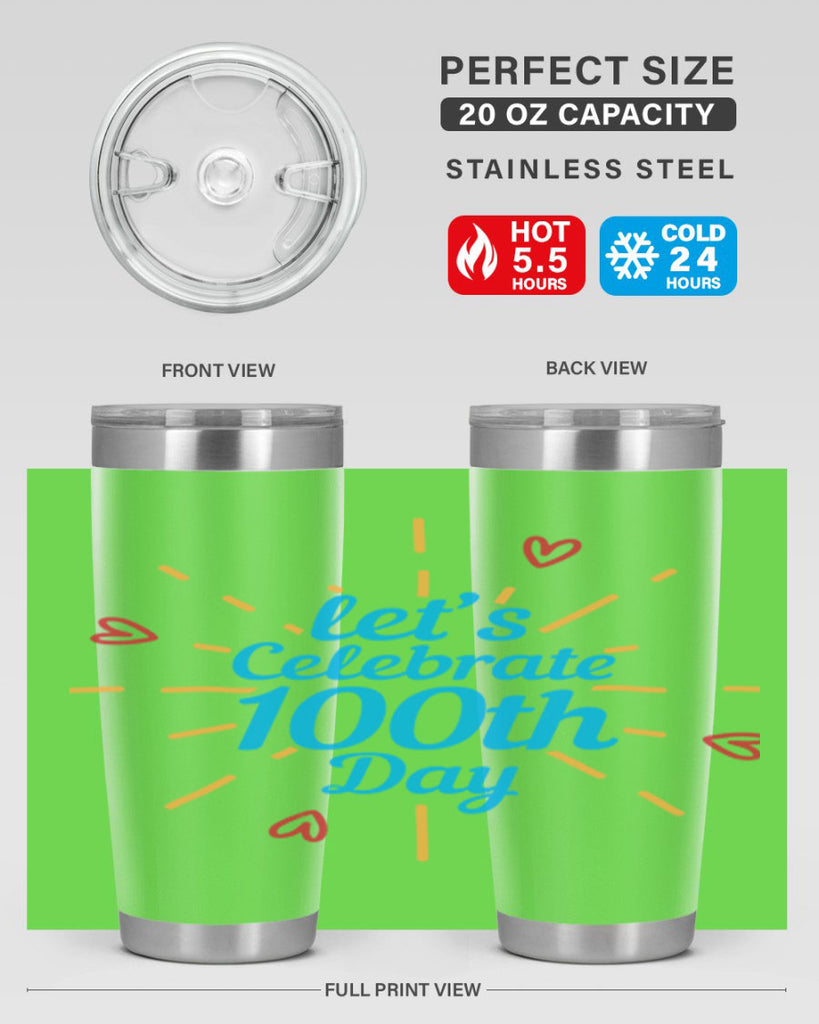 let's celebrate th day 6#- 100 days of school- Tumbler