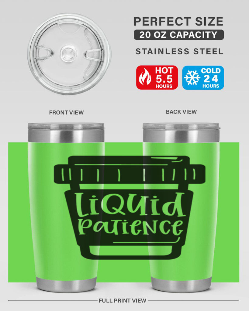 liquid patience 2#- drinking- Tumbler