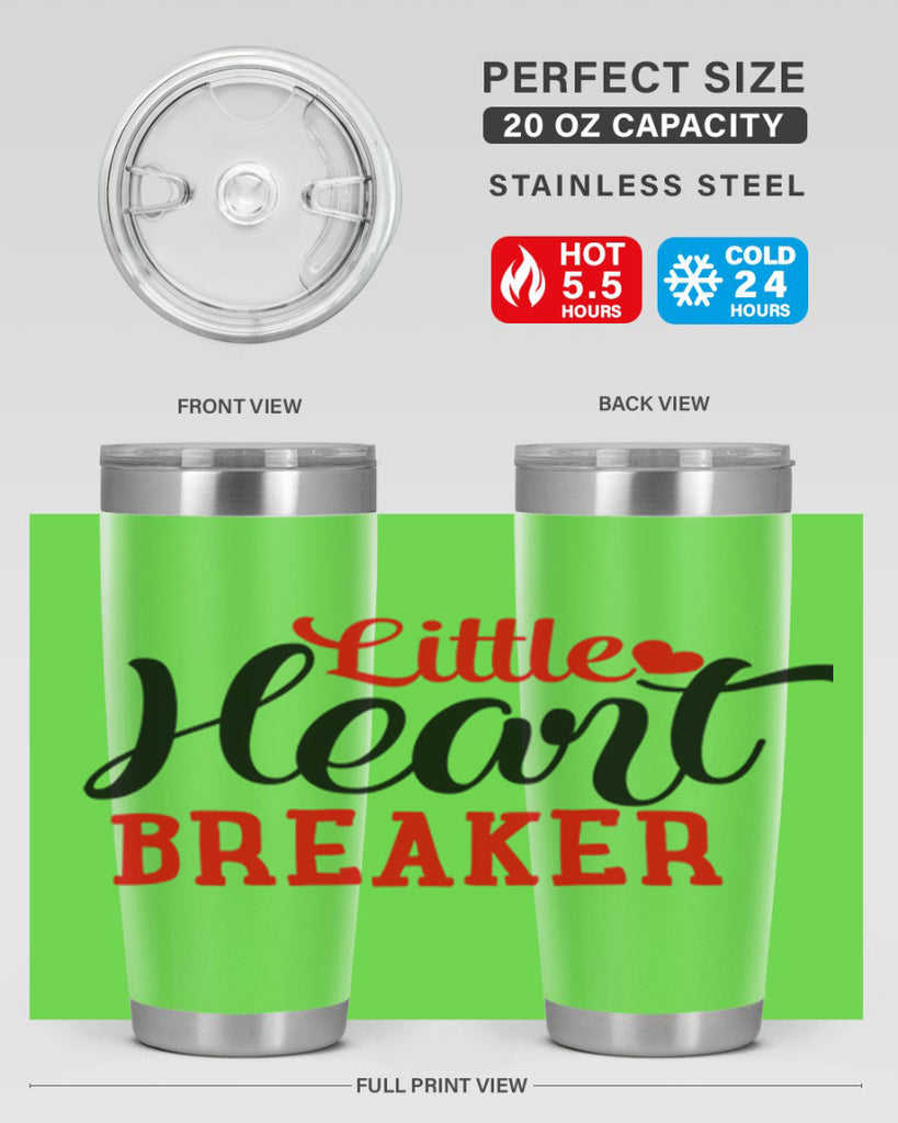 little heart breaker 76#- valentines day- Tumbler