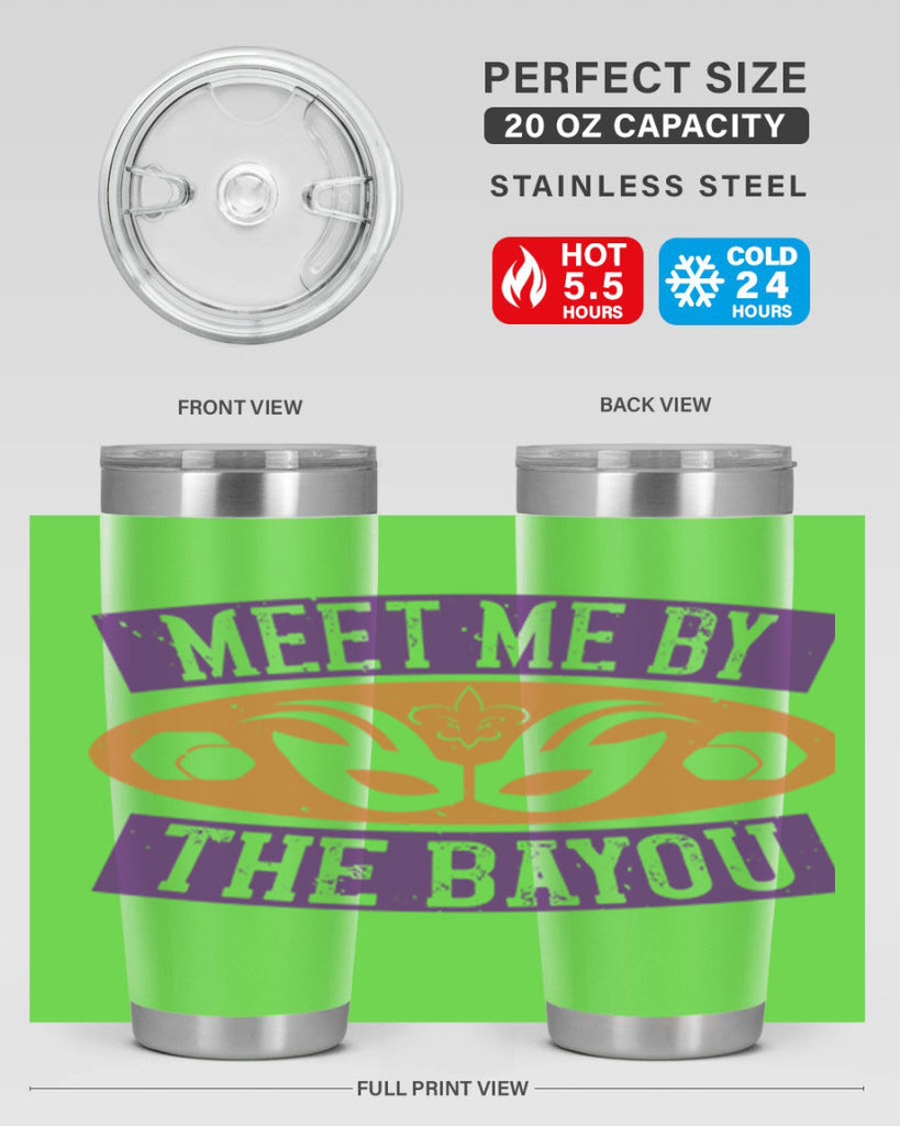 meet me by the bayou 45#- mardi gras- Tumbler