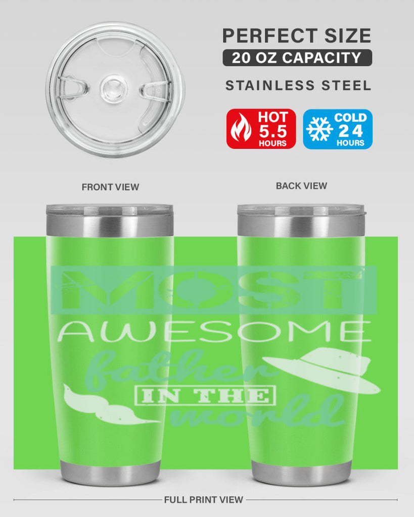 most awesome father 191#- fathers day- Tumbler