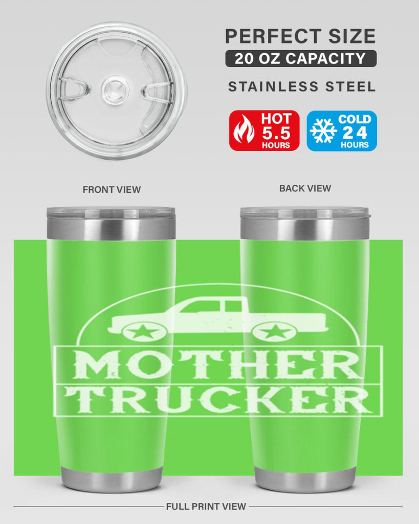 mother trucker Style 30#- truck driver- tumbler