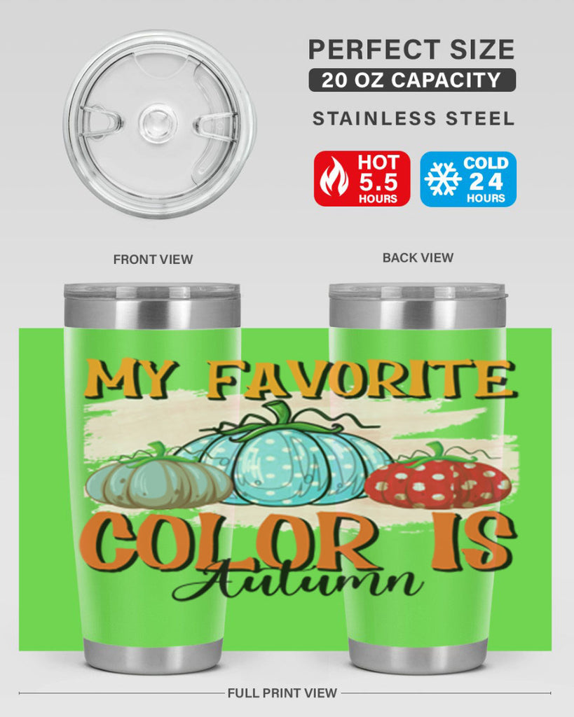 my favorite color is autumn 436#- fall- Tumbler