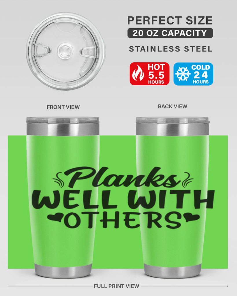 planks well with others 24#- gym- Tumbler