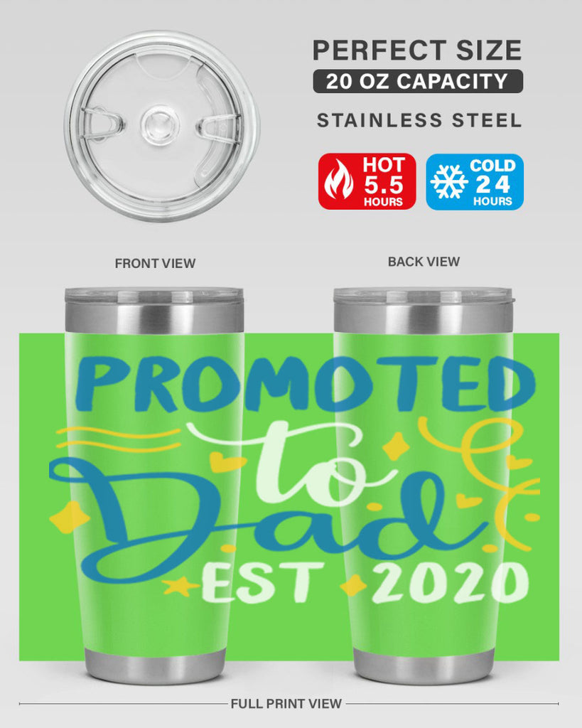 promoted to dad est 7#- fathers day- Tumbler