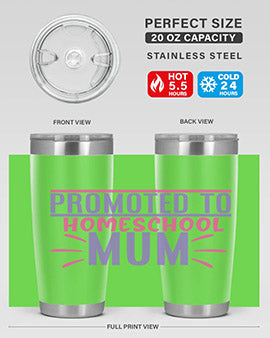 promoted to homeschool mum Style 48#- corona virus- Tumbler