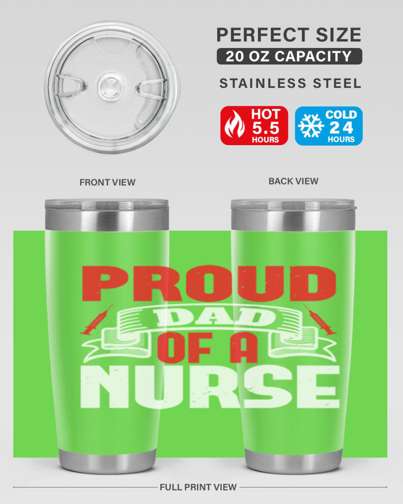 proud dad of a nurse Style 257#- nurse- tumbler
