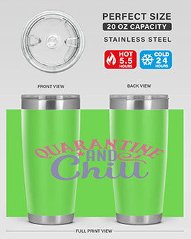 quarantine chill Style 47#- corona virus- Tumbler