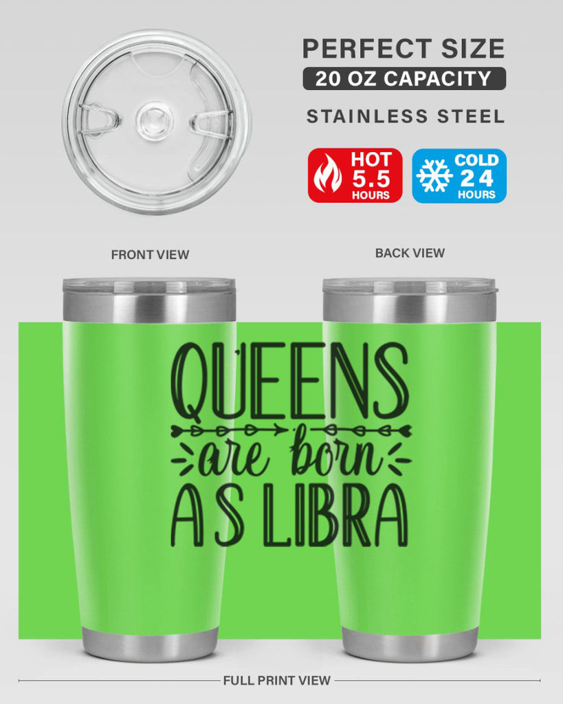 queens are born as Libra 395#- zodiac- Tumbler