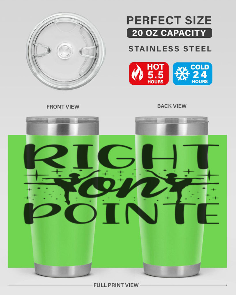 right on pointe78#- ballet- Tumbler