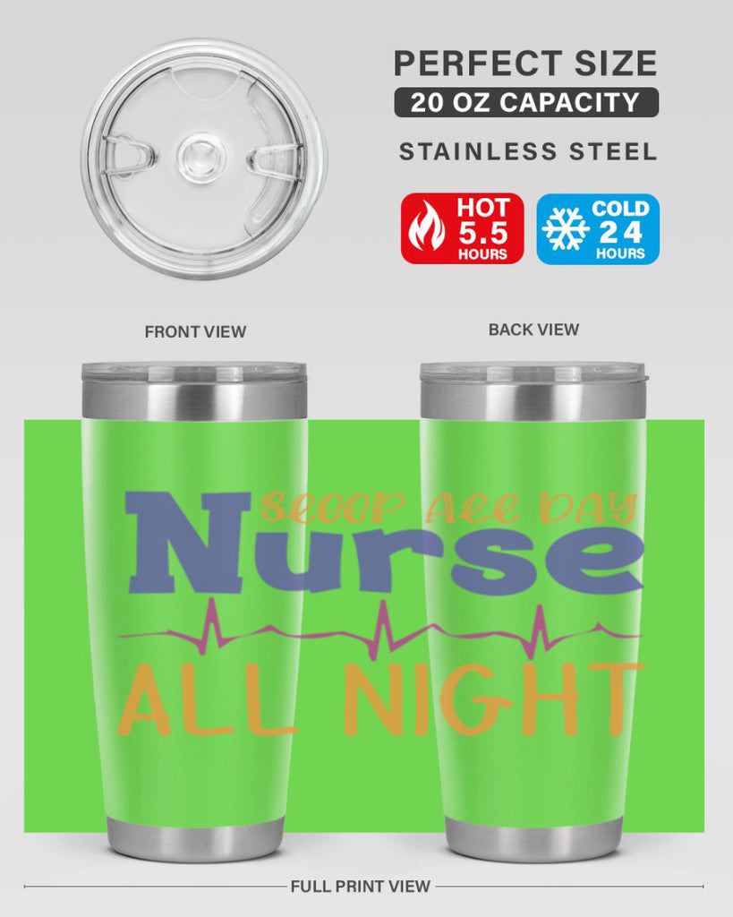 sleep all day nurse all night Style Style 34#- nurse- tumbler