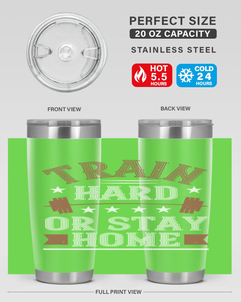 train hard or stay home 62#- gym- Tumbler
