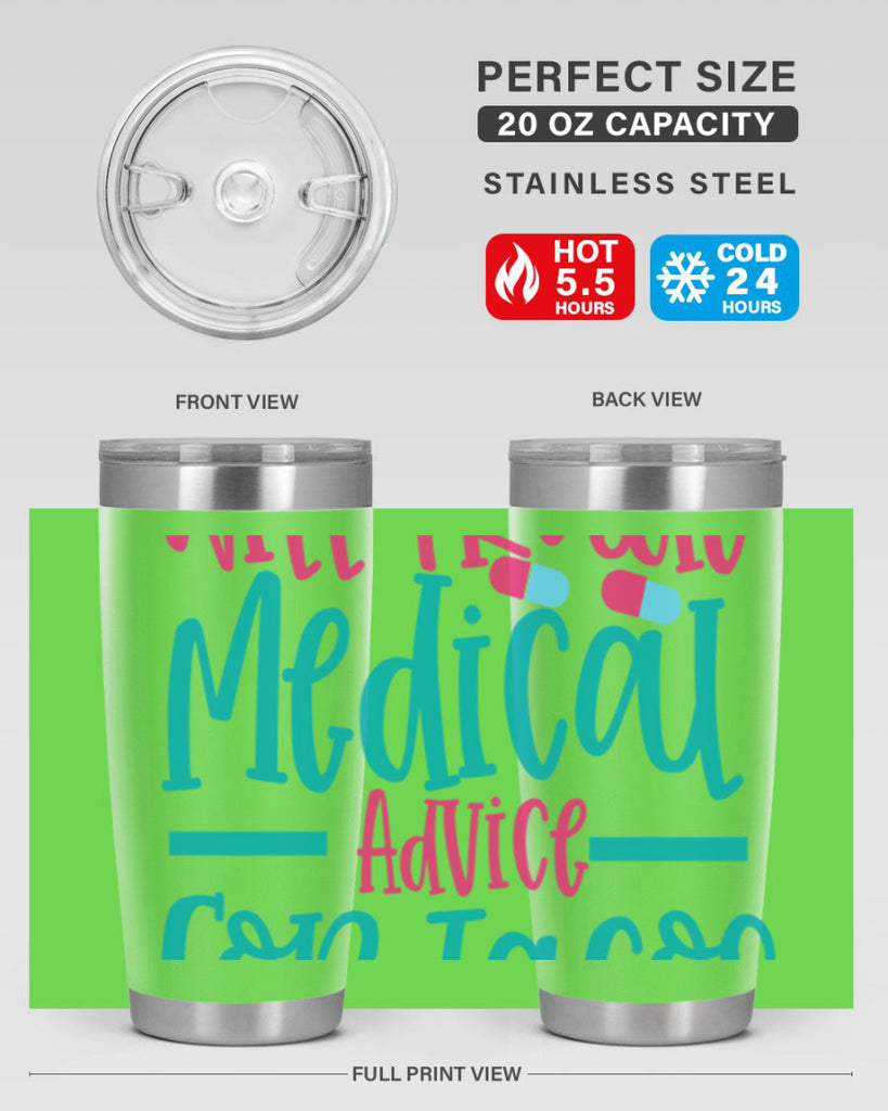 will trade medicau advice for tacos Style Style 8#- nurse- tumbler