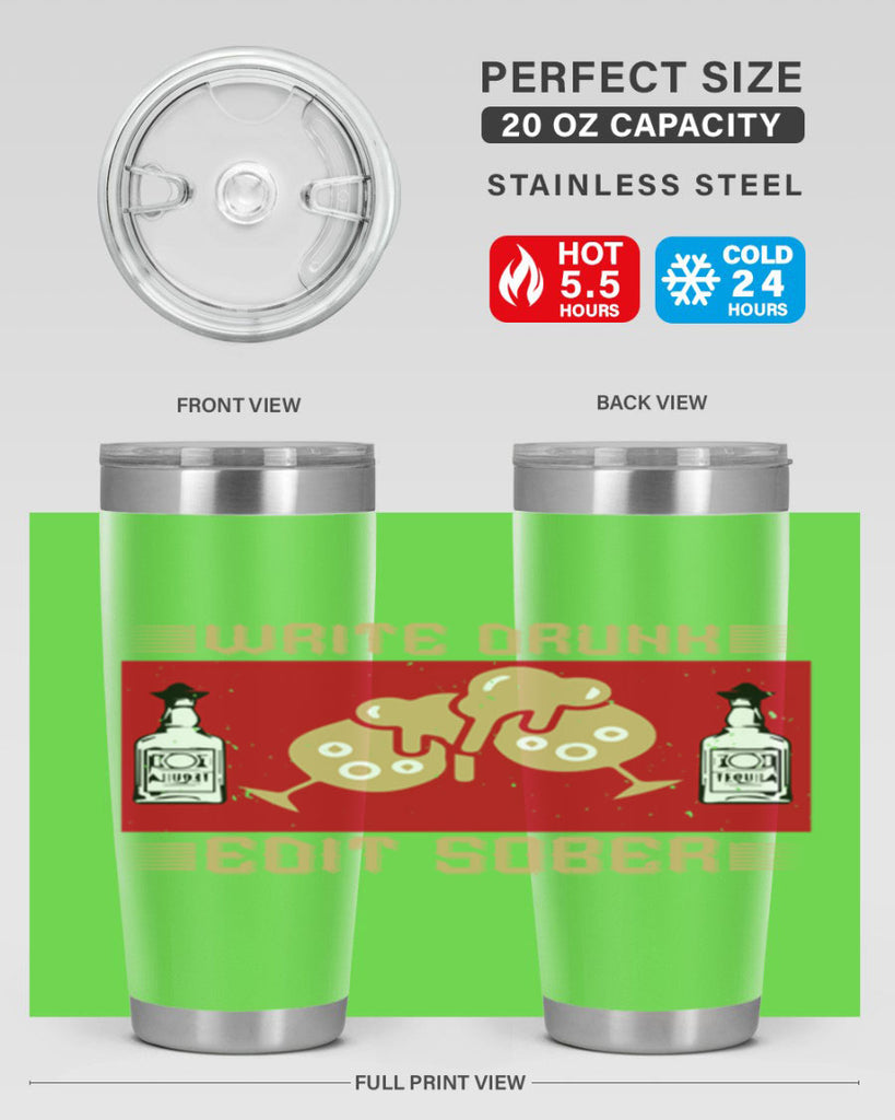 write drunk edit sober 14#- drinking- Tumbler