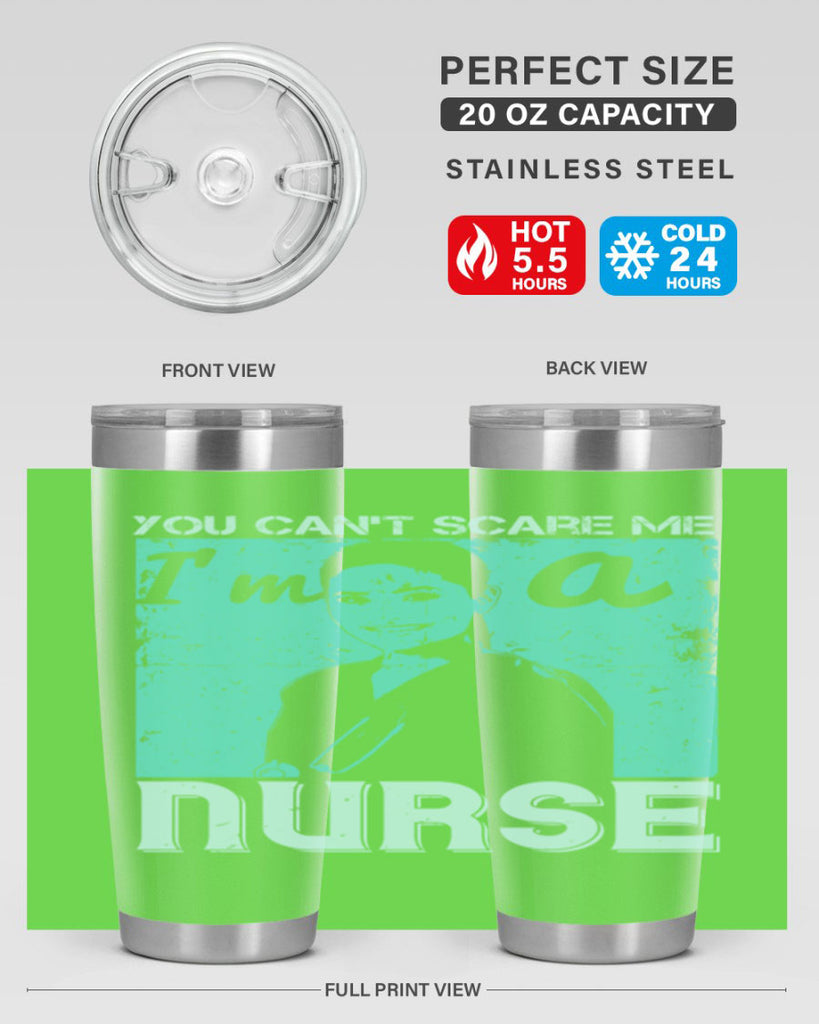 you cant scare me im a nurse Style 8#- medical- tumbler