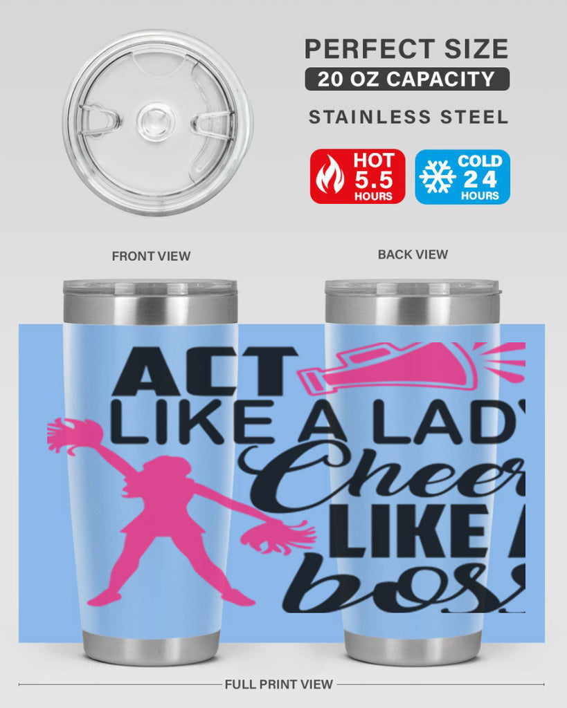Act like a lady Cheer like a boss 1486#- cheer- Tumbler