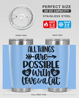 All Things Are Possible Style 75#- cat- Tumbler