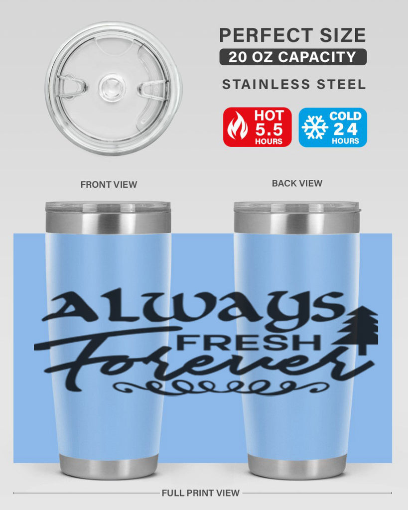 Always Fresh Forever 14#- winter- Tumbler