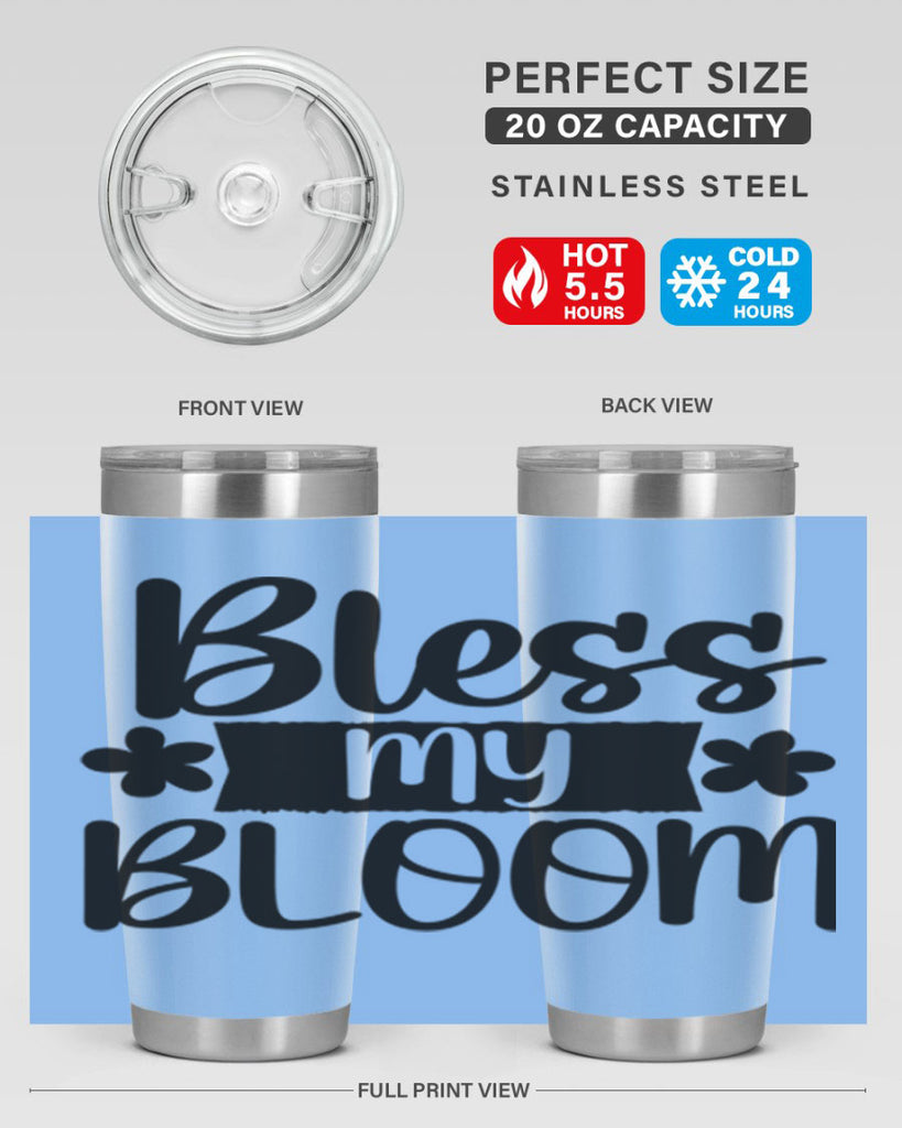 Bless my bloom  design 60#- spring- Tumbler
