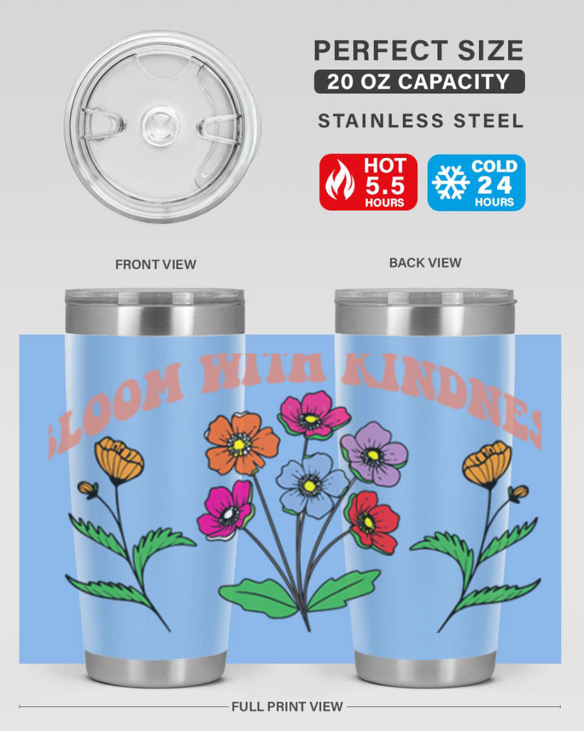 Bloom with Kindness  92#- spring- Tumbler