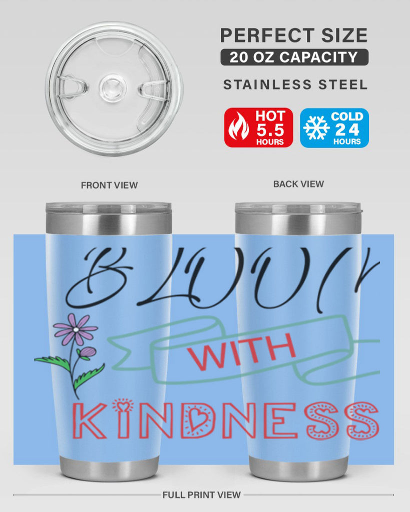 Bloom with kindness  91#- spring- Tumbler