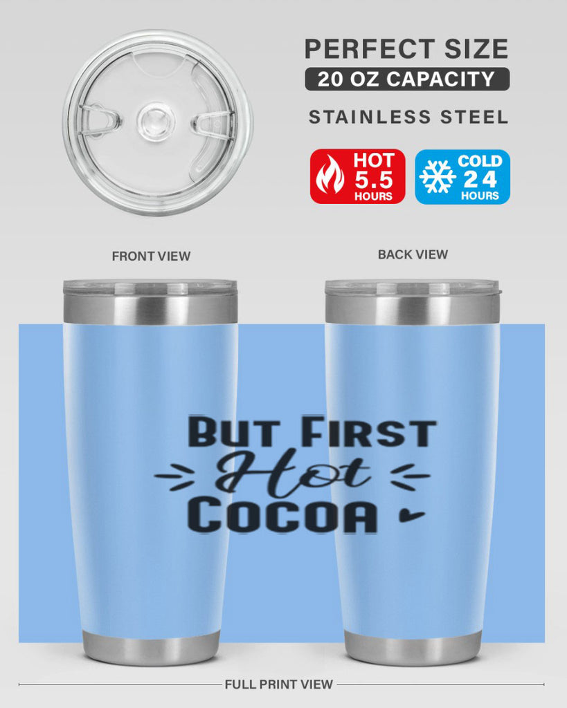 But First Hot Cocoa 29#- winter- Tumbler