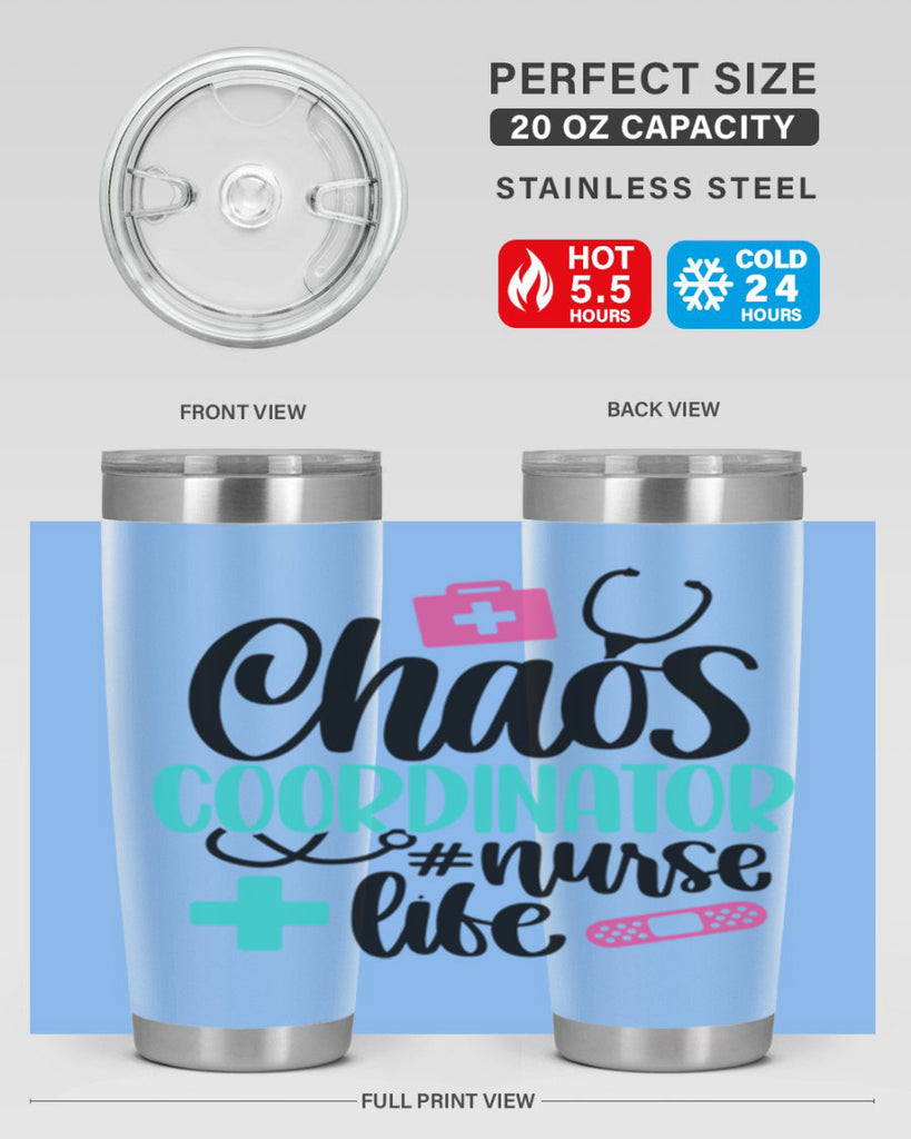 Chaos Coordinator Nurse Life Style Style 214#- nurse- tumbler