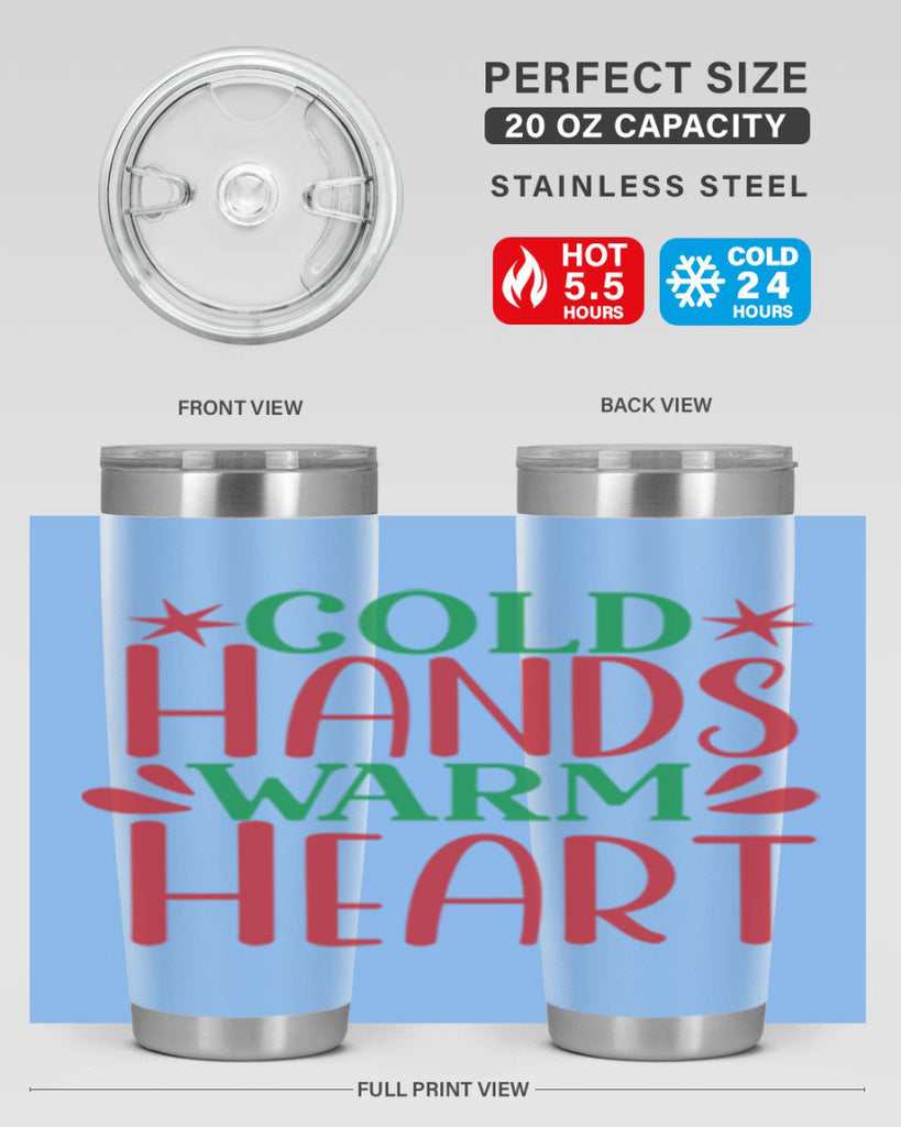 Cold Hands Warm Heart 49#- winter- Tumbler