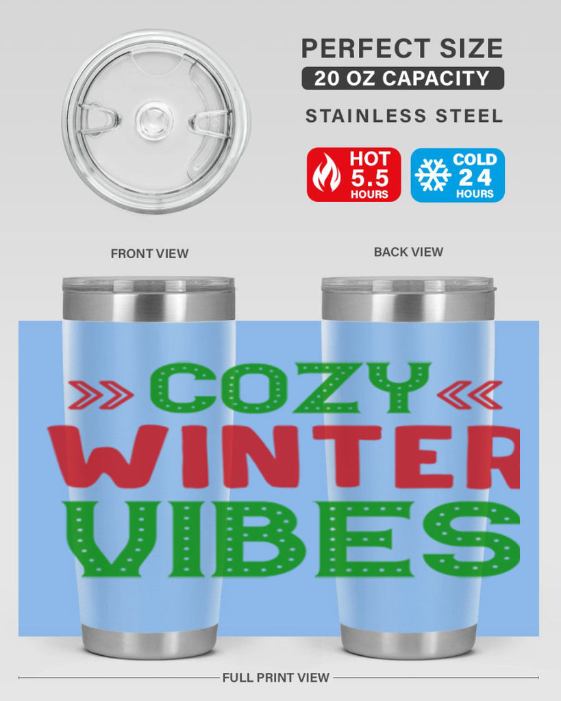 Cozy Winter Vibes 72#- winter- Tumbler