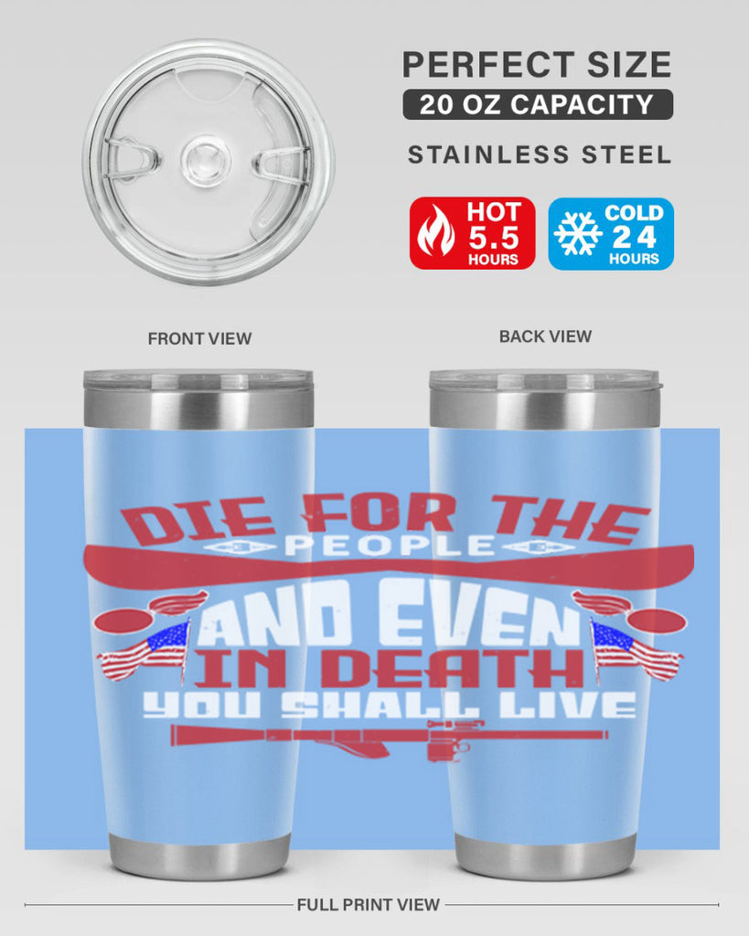 Die for the people and live Style 41#- Fourt Of July- Tumbler