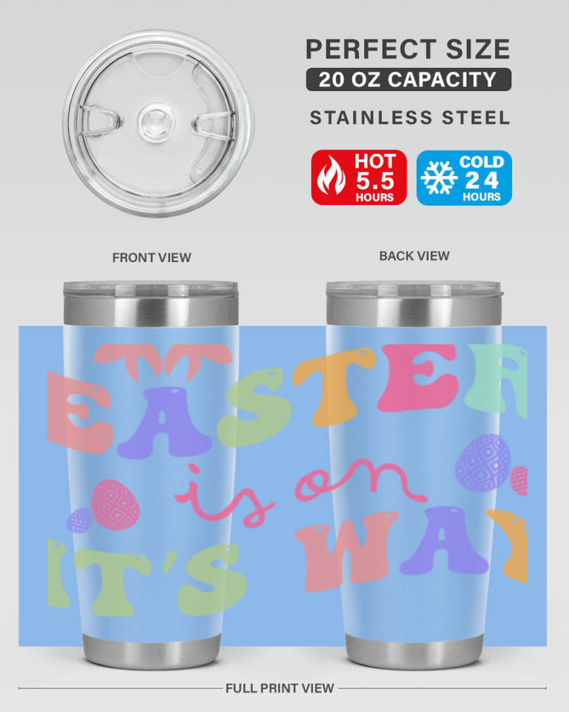 Easter is on it's way128#- spring- Tumbler