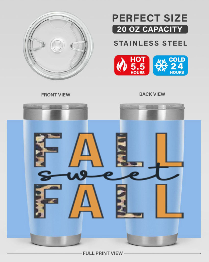 Fall Sweet Fall 131#- fall- Tumbler