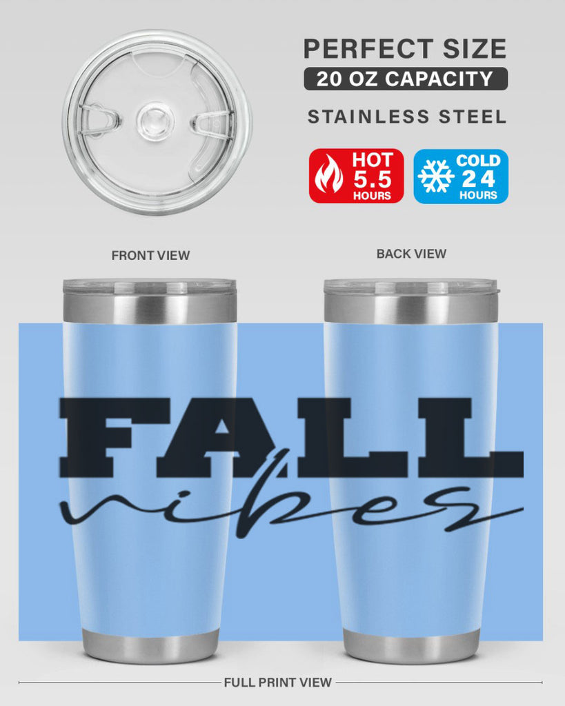 Fall Vibes 136#- fall- Tumbler