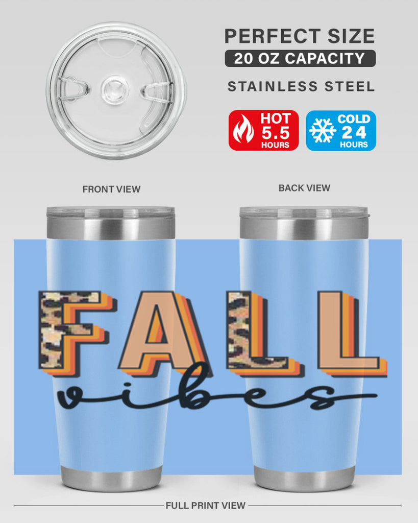 Fall Vibes 138#- fall- Tumbler