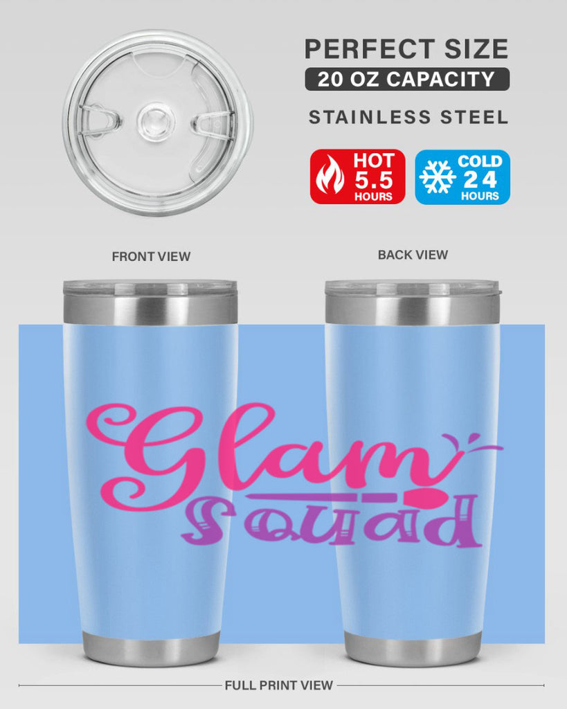 Glam Squad Style 237#- make up- Tumbler